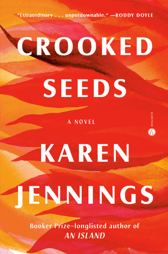 Crooked Seeds: A Novel book cover by Karen Jennings