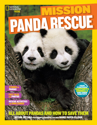 National Geographic Kids Mission: Panda Rescue: All About Pandas and How to Save Them (NGK Mission: Animal Rescue) book cover by Kitson Jazynka