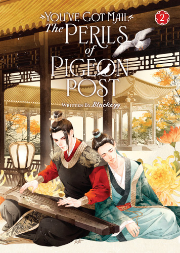 You've Got Mail: The Perils of Pigeon Post - Fei Ge Jiao You Xu Jin Shen (Novel) Vol. 2 (You've Got Mail: The Perils of Pigeon Post - Fei Ge Jiao You Xu Jin Shen (Novel)) book cover by Blackegg