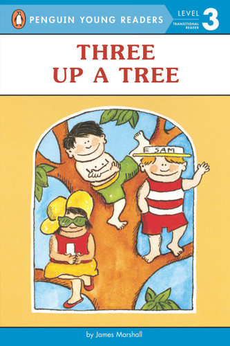 Three up a Tree (Penguin Young Readers, Level 3) book cover by James Marshall