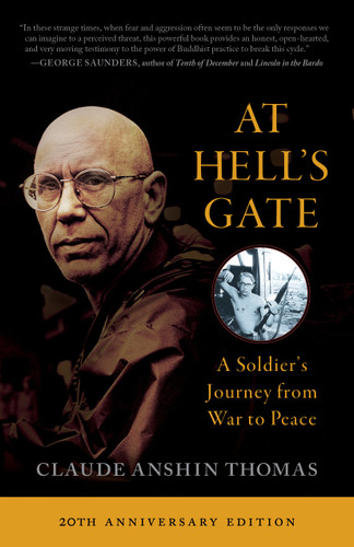 At Hell's Gate: A Soldier's Journey from War to Peace book cover by Claude Anshin Thomas