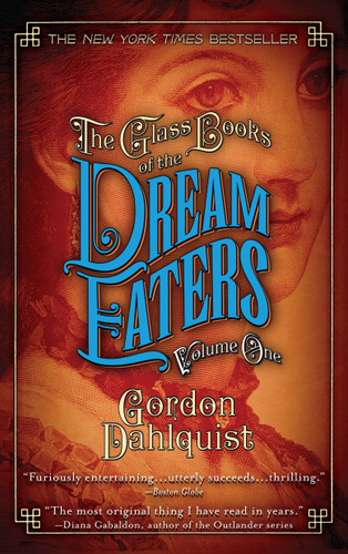 The Glass Books of the Dream Eaters, Volume One book cover by Gordon Dahlquist