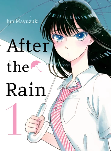 After the Rain 1 (After the Rain) book cover by Jun Mayuzuki