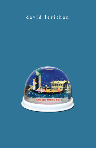Are We There Yet? book cover by David Levithan