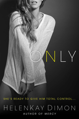Only (The Holton Woods Series) book cover by HelenKay Dimon