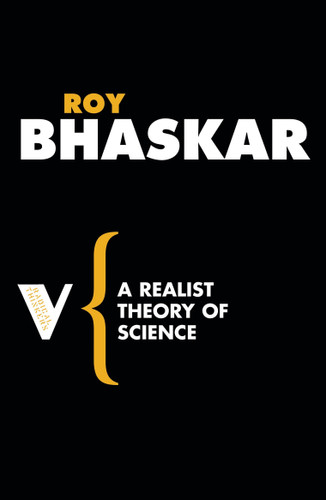 A Realist Theory of Science (Radical Thinkers) book cover by Roy Bhaskar