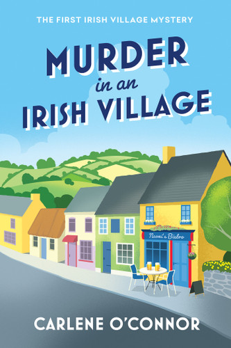Murder in an Irish Village (An Irish Village Mystery) book cover by Carlene O'Connor