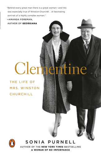 Clementine: The Life of Mrs. Winston Churchill book cover by Sonia Purnell
