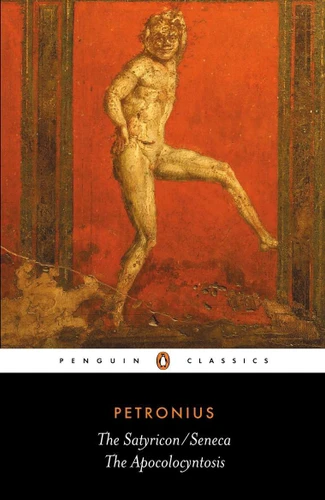 The Satyricon/Seneca, The Apocolocyntosis book cover by Petronius, Seneca