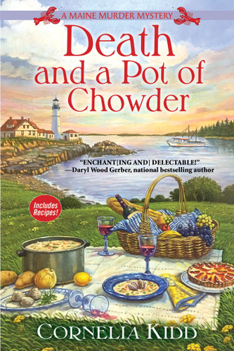 Death and a Pot of Chowder: A Maine Murder Mystery (A Maine Murder Mystery) book cover by Cornelia Kidd