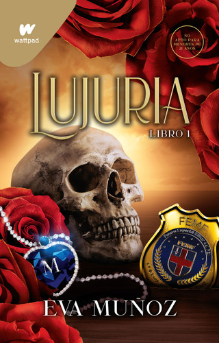 Lujuria. Libro 1 / Lust: Pleasurable Sins (Wattpad. Pecados Placenteros) book cover by Eva Muñoz