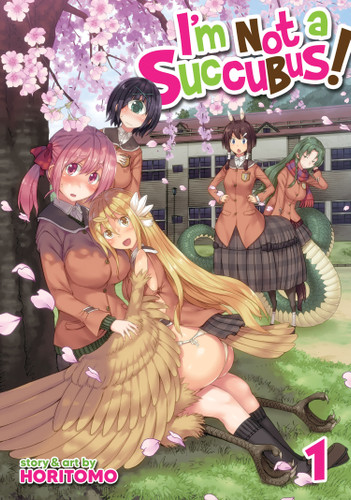 I'm Not a Succubus! Vol. 1 (I'm Not a Succubus!) book cover by Horitomo