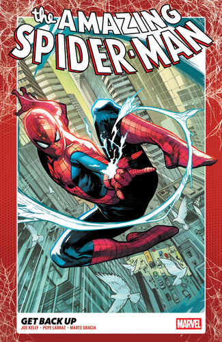 Amazing Spider-Man Vol. 1: Get Back Up (THE AMAZING SPIDER-MAN) book cover by Joe Kelly