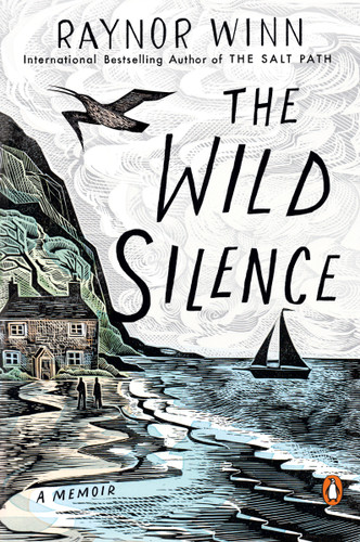 The Wild Silence: A Memoir book cover by Raynor Winn
