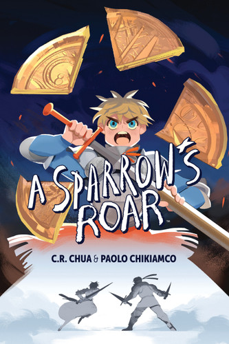 Sparrow's Roar (A Sparrow's Roar) book cover by C.R. Chua, Paolo Chikiamco