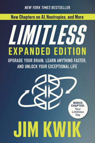 Limitless Expanded Edition: Upgrade Your Brain, Learn Anything Faster, and Unlock Your Exceptional Life book cover by Jim Kwik