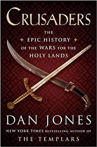 Crusaders: The Epic History of the Wars for the Holy Lands Cover