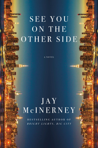 See You on the Other Side: A Novel book cover by Jay McInerney