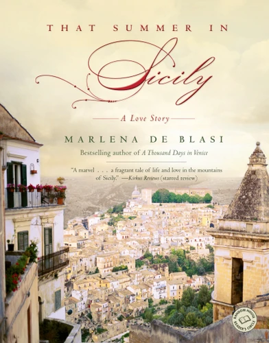 That Summer in Sicily: A Love Story book cover by Marlena de Blasi