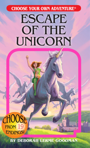Escape of the Unicorn (Choose Your Own Adventure) book cover by Deborah Lerme Goodman
