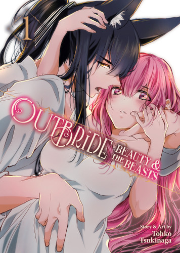 Outbride: Beauty and the Beasts Vol. 1 (Outbride: Beauty and the Beasts) book cover by Tohko Tsukinaga