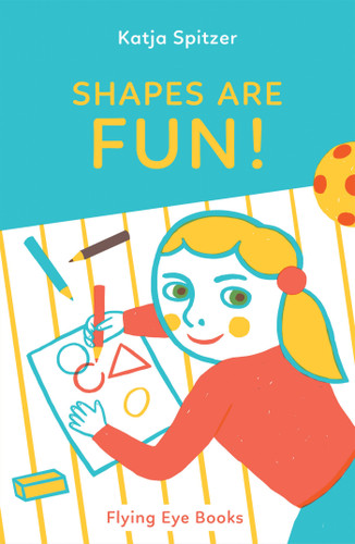 Shapes Are Fun! (Little Books for Little Hands) book cover by Katja Spitzer