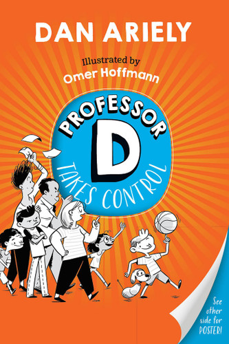 Professor D Takes Control book cover by Dan Ariely