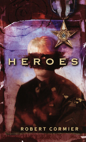 Heroes book cover by Robert Cormier