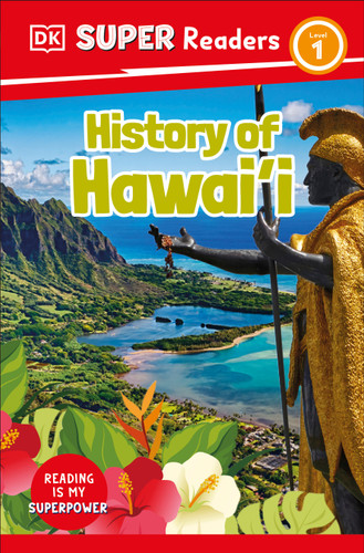 DK Super Readers Level 1 History of Hawai'i (DK Super Readers) book cover by DK