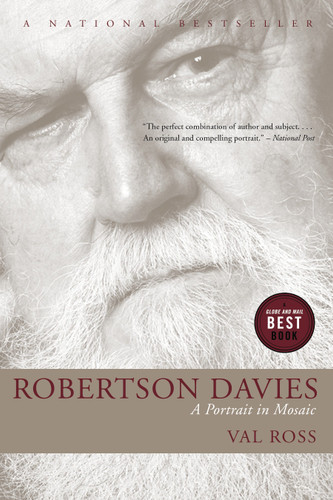 Robertson Davies: A Portrait in Mosaic book cover by Val Ross
