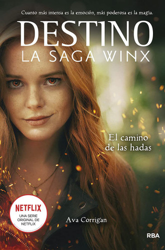 El camino de las hadas / The Fairies' Path (Saga Winx , La / The Winx Saga) book cover by Ava Corrigan