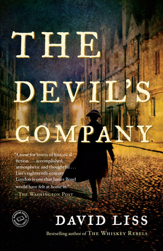 The Devil's Company: A Novel (Benjamin Weaver) book cover by David Liss