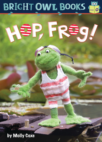 Hop Frog (Bright Owl Books) book cover by Molly Coxe