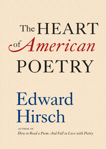 The Heart of American Poetry book cover by Edward Hirsch