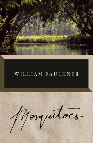 Mosquitoes (Vintage International) book cover by William Faulkner