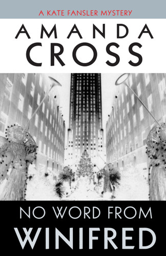 No Word from Winifred (Kate Fansler) book cover by Amanda Cross