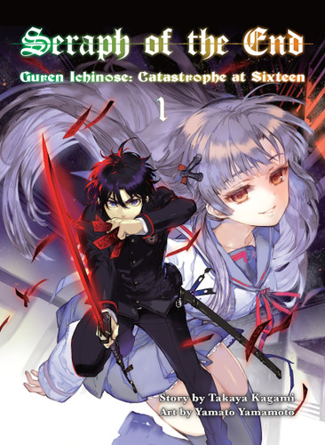Seraph of the End, 1 (novel): Guren Ichinose: Catastrophe at Sixteen (Seraph) book cover by Takaya Kagami