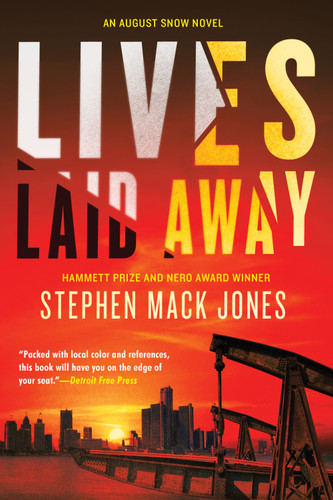 Lives Laid Away (An August Snow Novel) book cover by Stephen Mack Jones