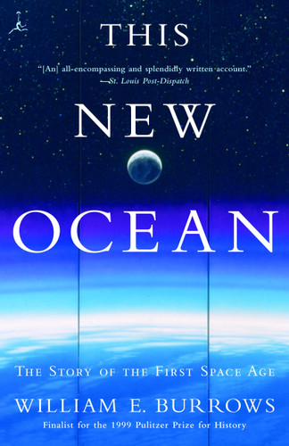 This New Ocean: The Story of the First Space Age book cover by William E. Burrows