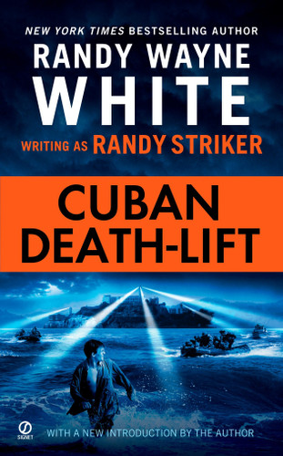 Cuban Death-Lift (A Dusky MacMorgan Novel) book cover by Randy Striker, Randy Wayne White