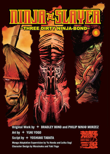 Ninja Slayer, Part 6: Three Dirty Ninja-Bond (Ninja Slayer) book cover by Bradley Bond