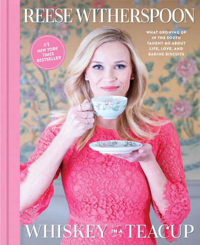 Whiskey in a Teacup: What Growing Up in the South Taught Me About Life, Love, and Baking Biscuits book cover by Reese Witherspoon