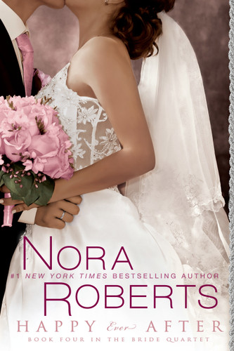 Happy Ever After (Bride Quartet) book cover by Nora Roberts
