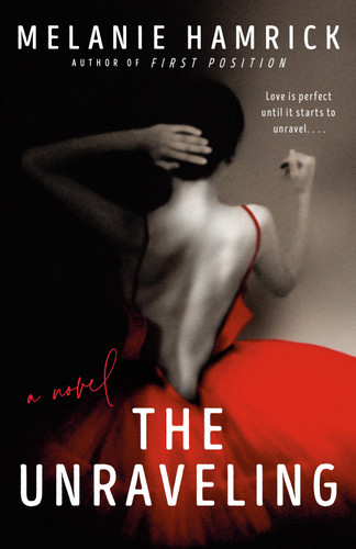 The Unraveling book cover by Melanie Hamrick