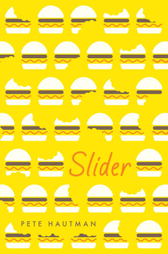 Slider book cover by Pete Hautman