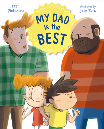 My Dad Is the Best book cover by Fran Pintadera