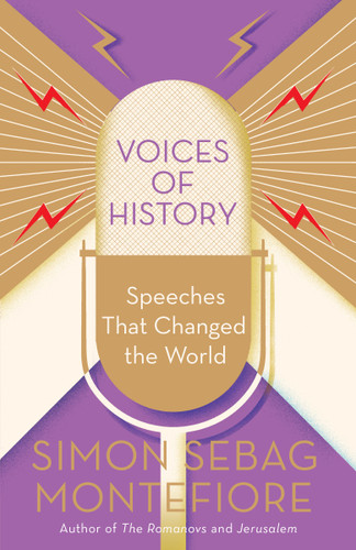 Voices of History: Speeches That Changed the World book cover by Simon Sebag Montefiore