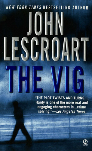 The Vig (Dismas Hardy) book cover by John Lescroart