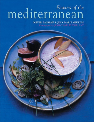 Flavors of The Mediterranean book cover by Olivier Baussan