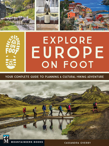 Explore Europe on Foot: Your Complete Guide to Planning a Cultural Hiking Adventure Cover